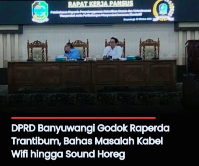 DPRD Banyuwangi Godok Raperda Trantibum, Bahas Kabel Wifi Hingga Sound Horeg